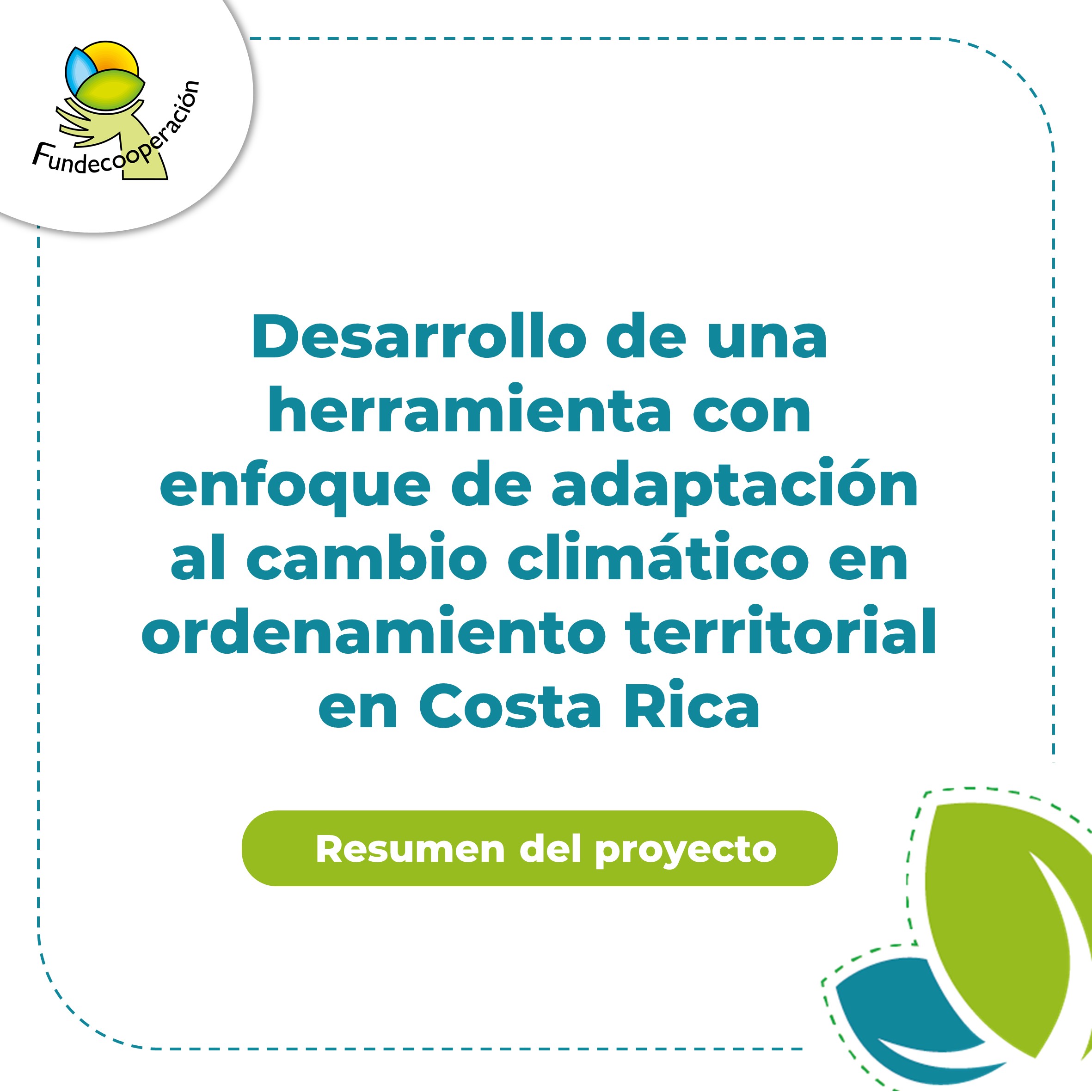 Desarrollo de una herramienta con enfoque de adaptación al cambio climático en ordenamiento territorial en Costa Rica