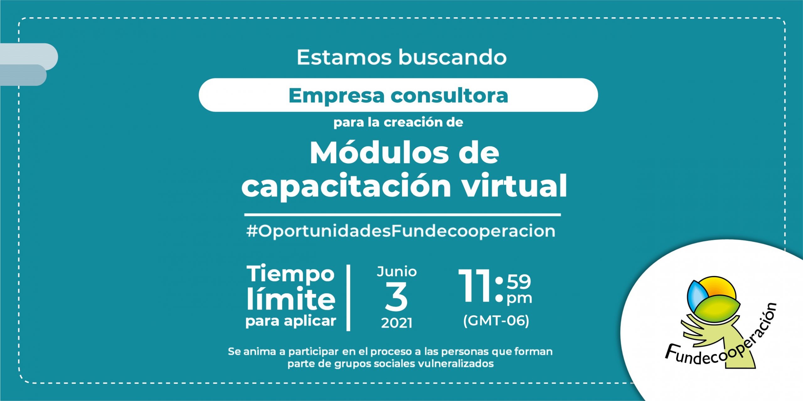 Oportunidad para empresa consultora. Creación de módulos de capacitación virtual. Fecha limite 3 de junio, 11:59 pm