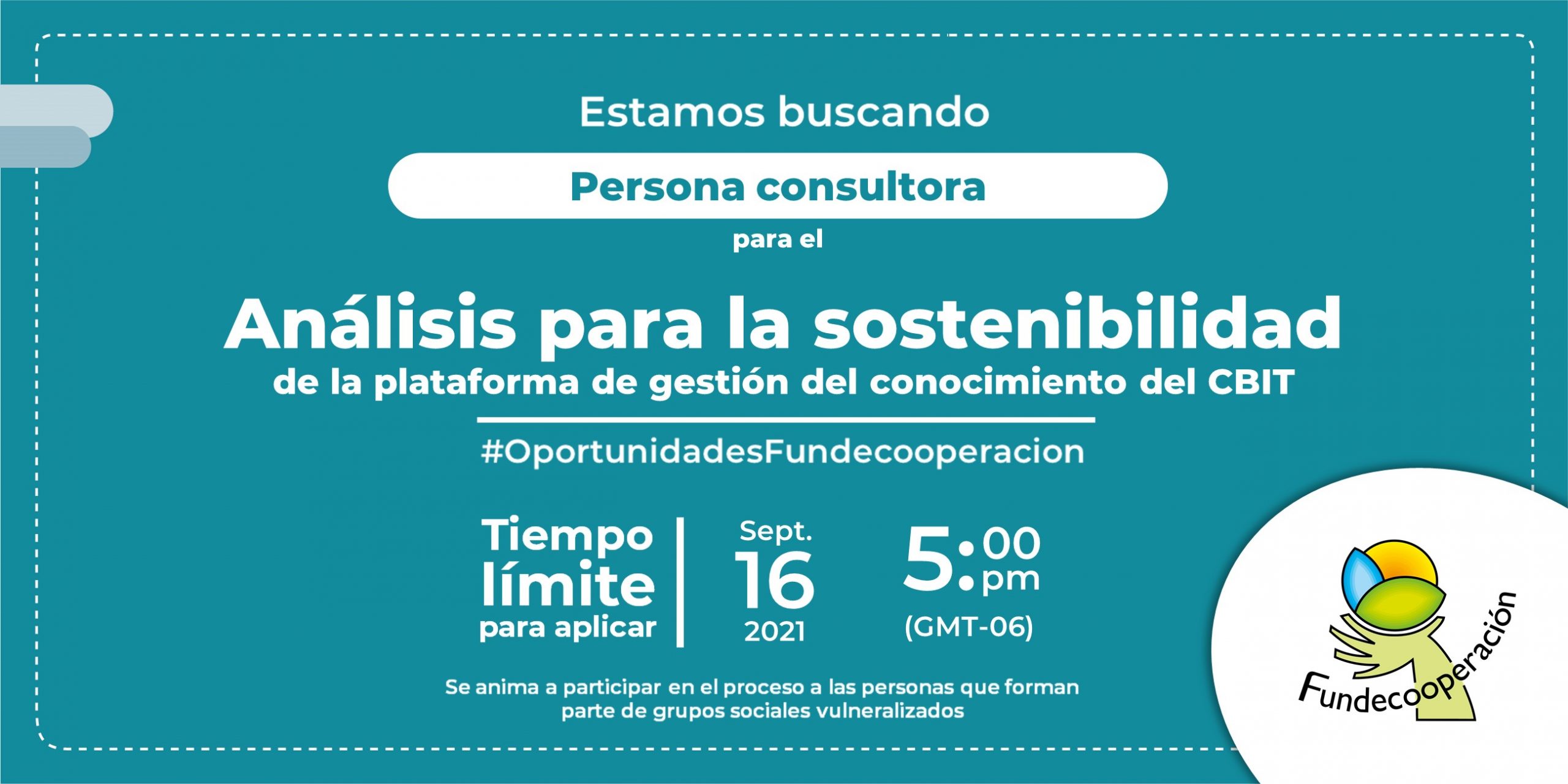 Estamos buscando una persona consultora para el análisis de sostenibilidad de la plataforma CBIT. Tiempo límite para participar: 16 de septiembre del 2021